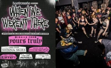 Missing Out On When We Were Young? Check Out Sydney's Version, Last Words' When We Weren't There