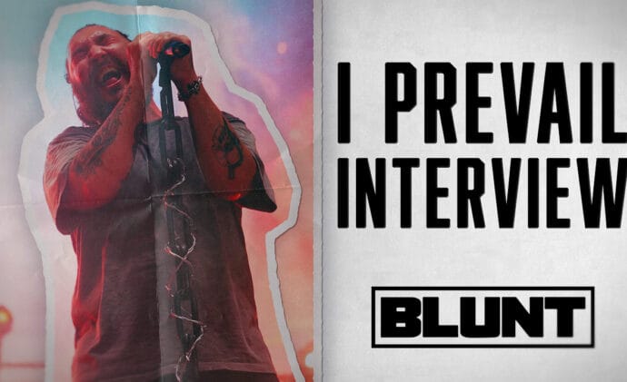 Eric Vanlerberghe (I Prevail) Blunt AU Interview