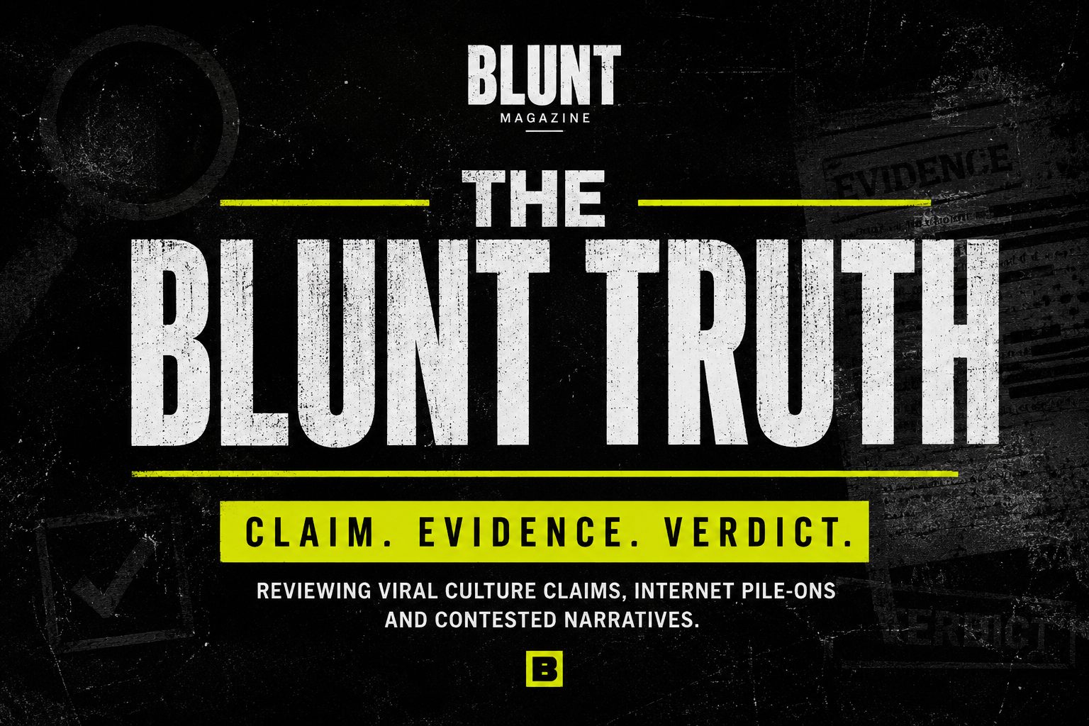 The Blunt Truth by Blunt Magazine