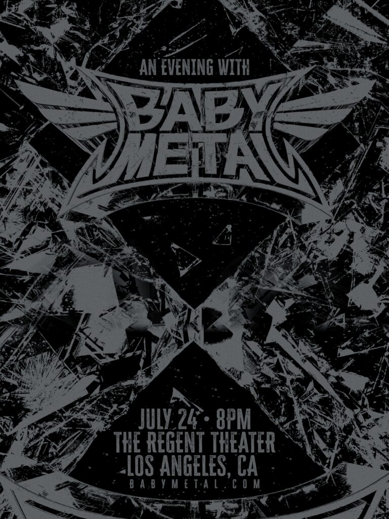 BABYMETAL - The Regent Theater LA - July 24